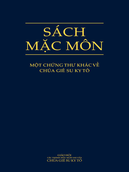 Title details for Sách Mặc Môn by Giáo Hội Các Thánh Hữu Ngày Sau của Chúa Giê Su Ky Tô - Wait list